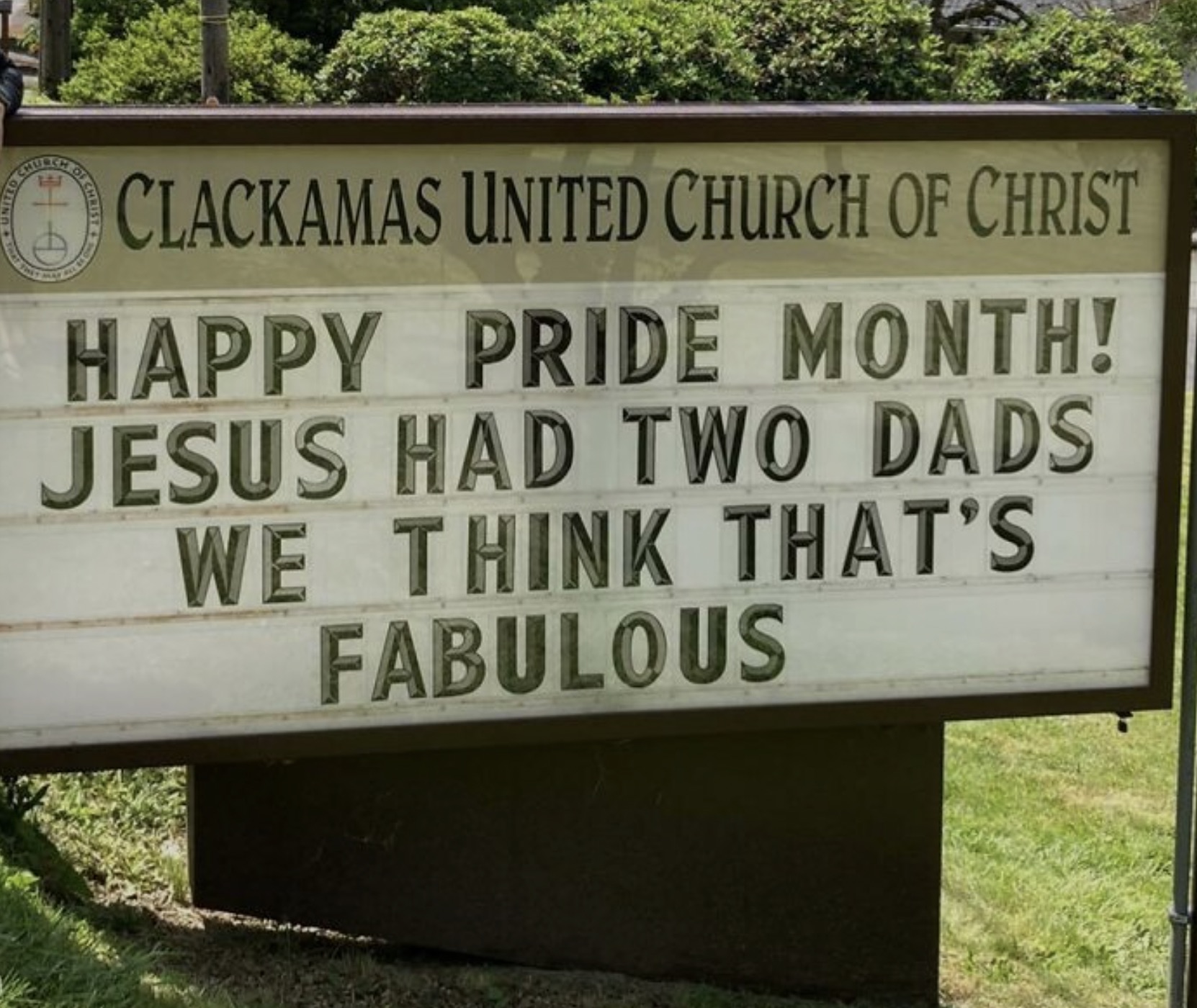 street sign - Clackamas United Church Of Christ Happy Pride Month! Jesus Had Two Dads We Think That'S Fabulous